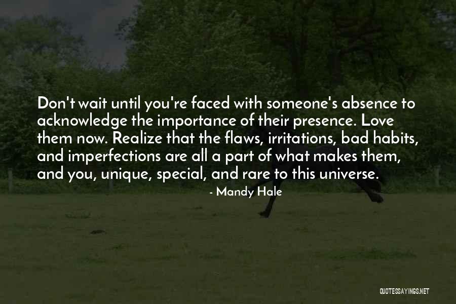 Love Someone Special Quotes By Mandy Hale