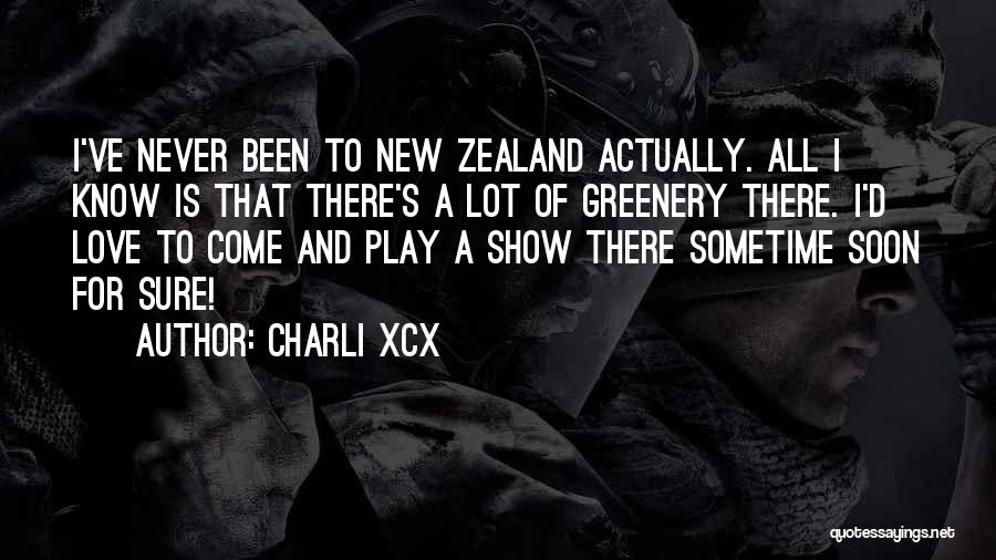 Love Sometime Quotes By Charli XCX