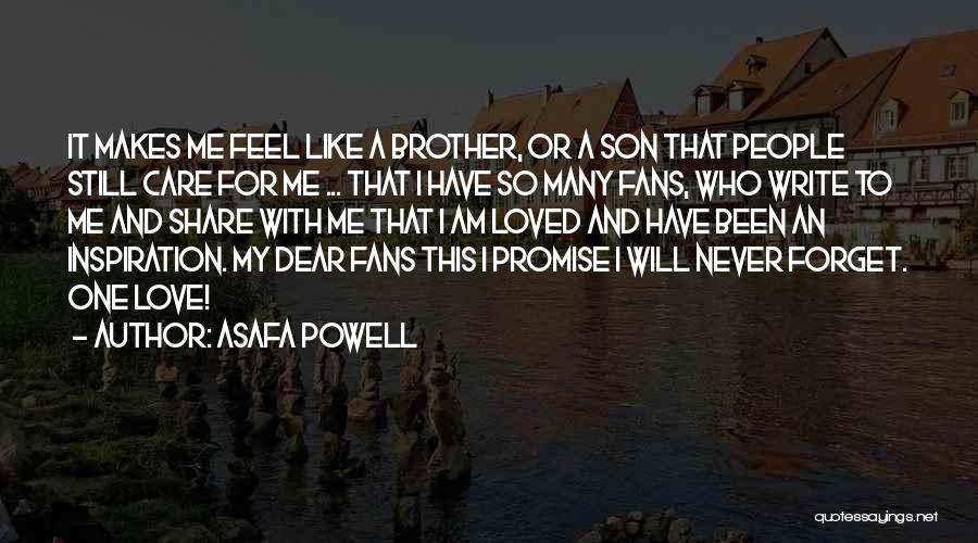 Love Son Quotes By Asafa Powell