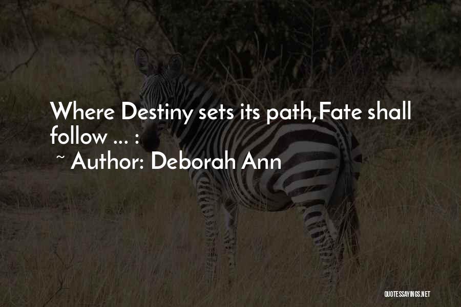 Love Soul Mates Quotes By Deborah Ann