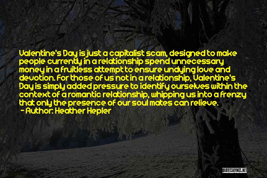 Love Soul Mates Quotes By Heather Hepler