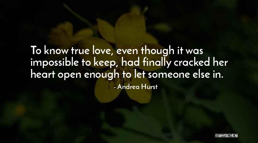 Love Soulmate Quotes By Andrea Hurst