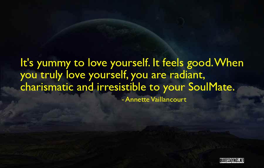 Love Soulmate Quotes By Annette Vaillancourt