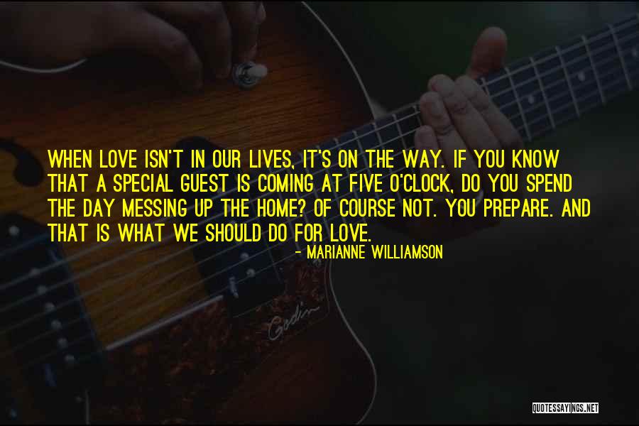 Love Soulmate Quotes By Marianne Williamson