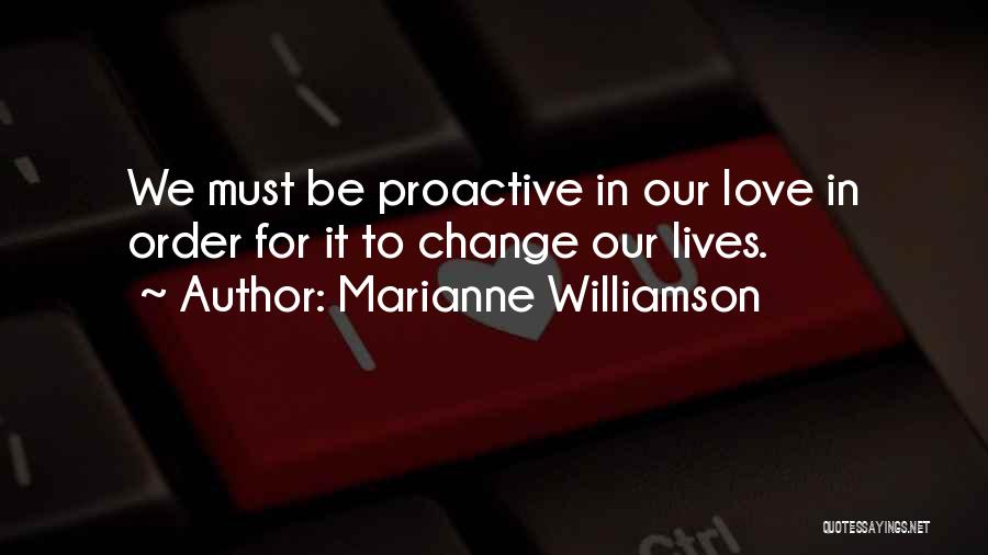 Love Soulmate Quotes By Marianne Williamson