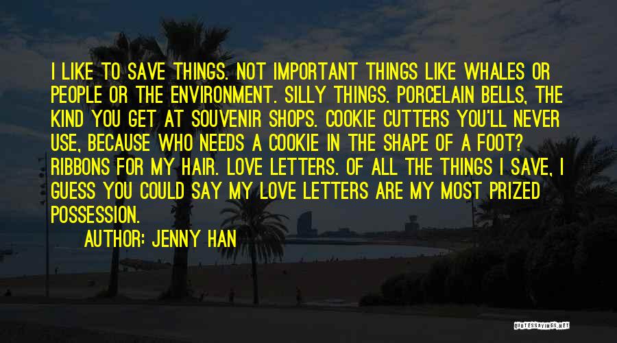 Love Souvenir Quotes By Jenny Han