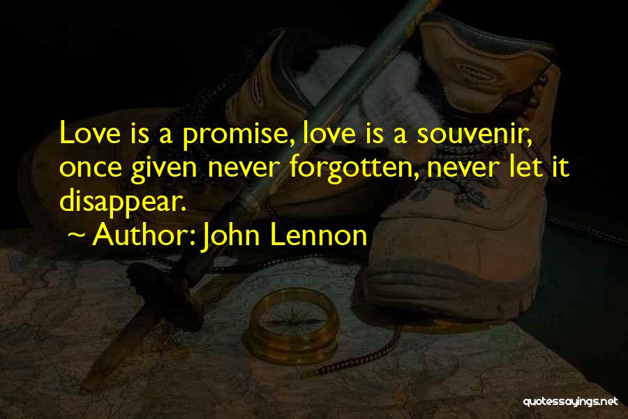 Love Souvenir Quotes By John Lennon