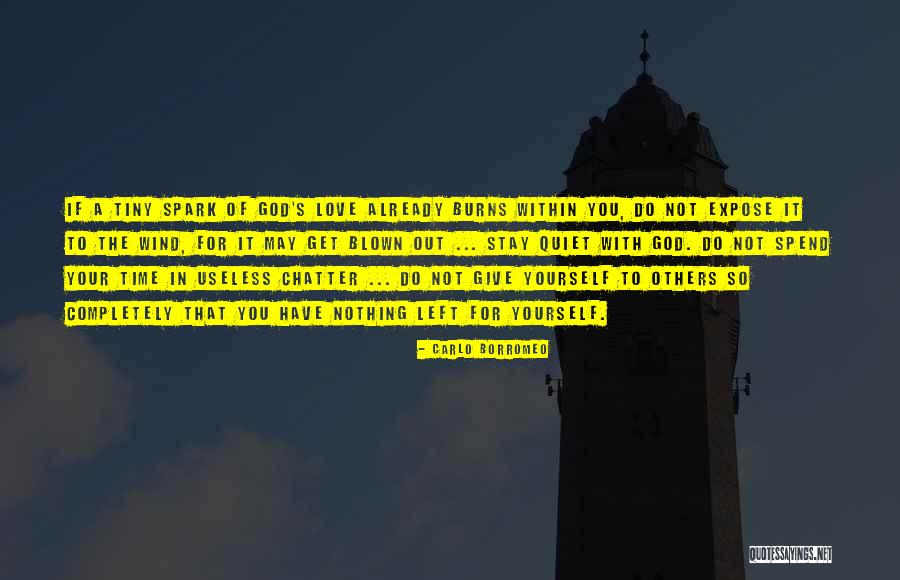 Love Spark Quotes By Carlo Borromeo Love Spark Quotes By Carlo Borromeo