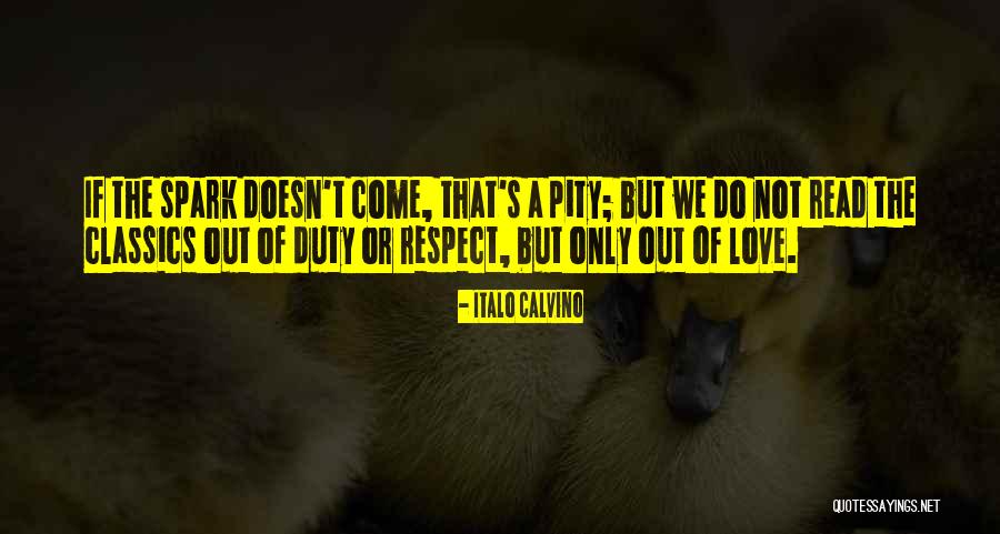 Love Spark Quotes By Italo Calvino Love Spark Quotes By Italo Calvino