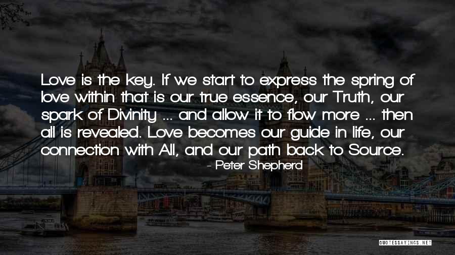 Love Spark Quotes By Peter Shepherd Love Spark Quotes By Peter Shepherd
