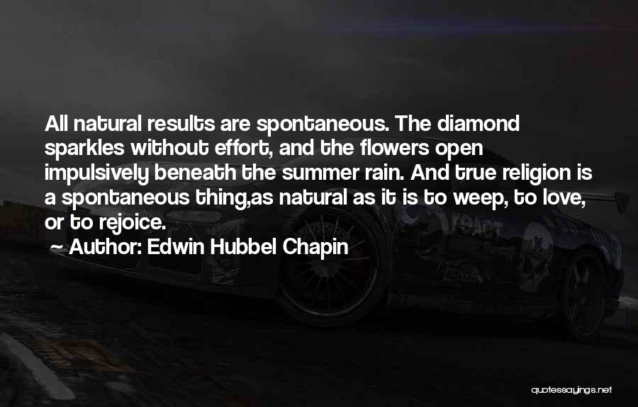 Love Sparkles Quotes By Edwin Hubbel Chapin