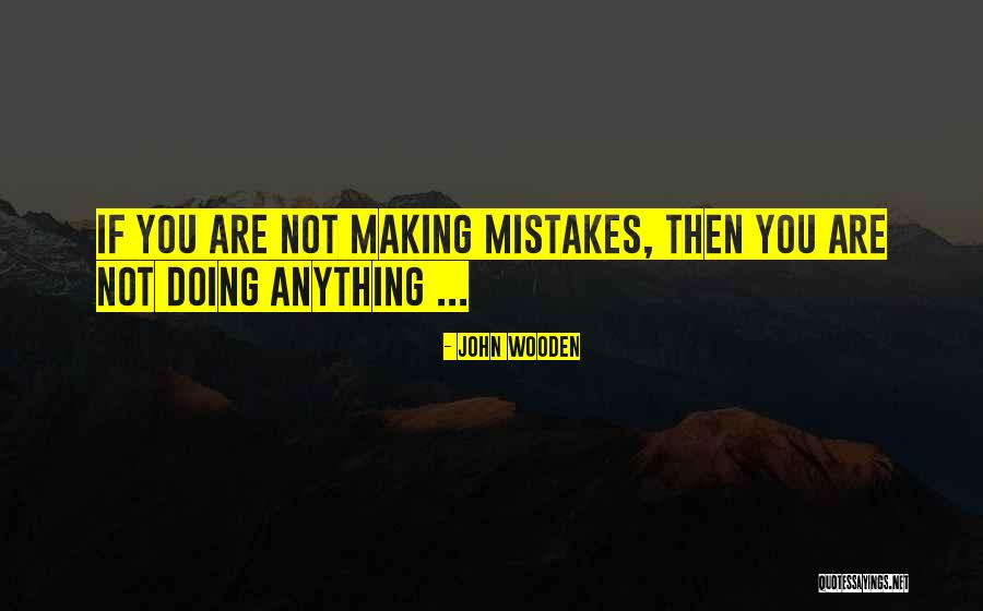 Love Speakers Quotes By John Wooden Love Speakers Quotes By John Wooden