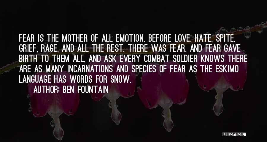 Love Species Quotes By Ben Fountain