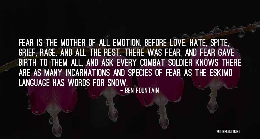 Love Species Quotes By Ben Fountain