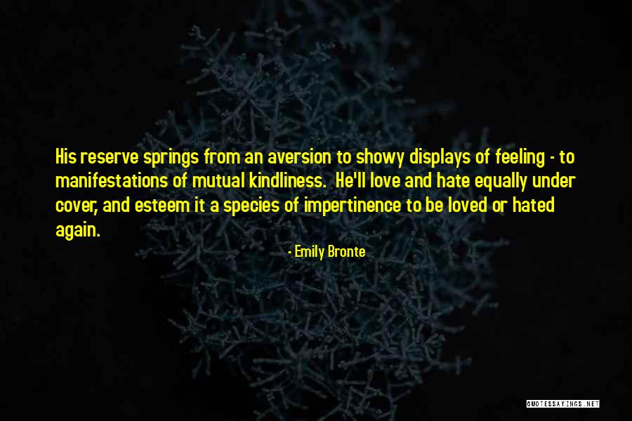 Love Species Quotes By Emily Bronte