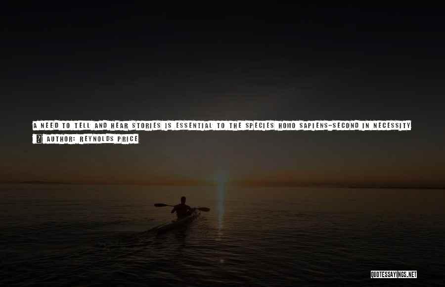 Love Species Quotes By Reynolds Price Love Species Quotes By Reynolds Price
