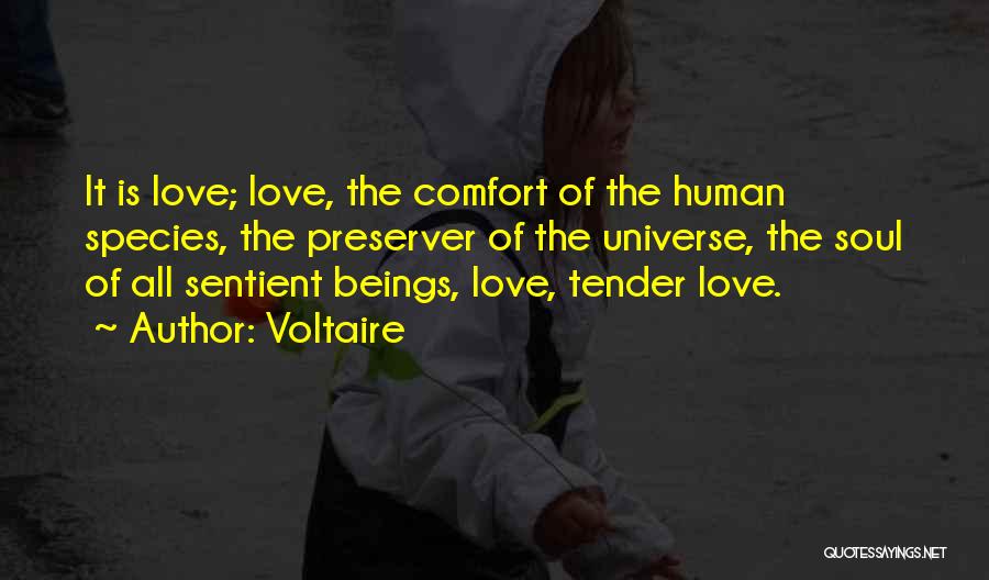 Love Species Quotes By Voltaire