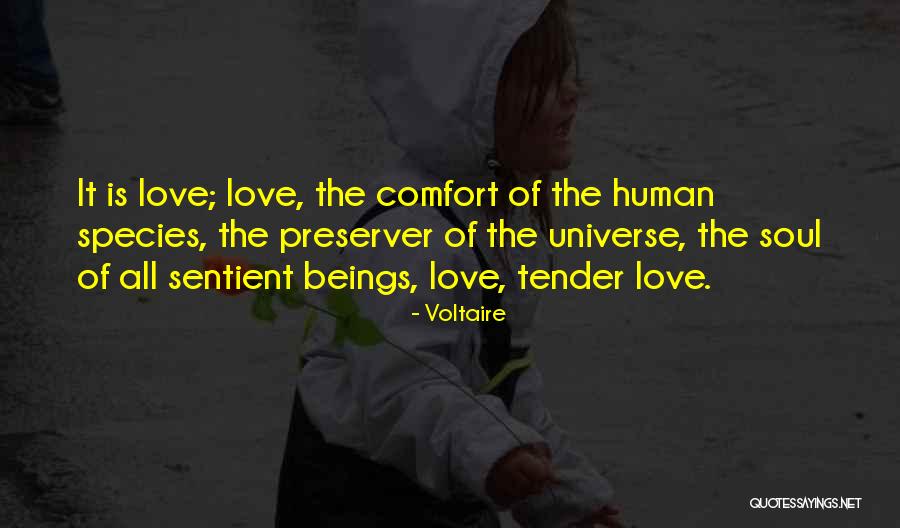 Love Species Quotes By Voltaire