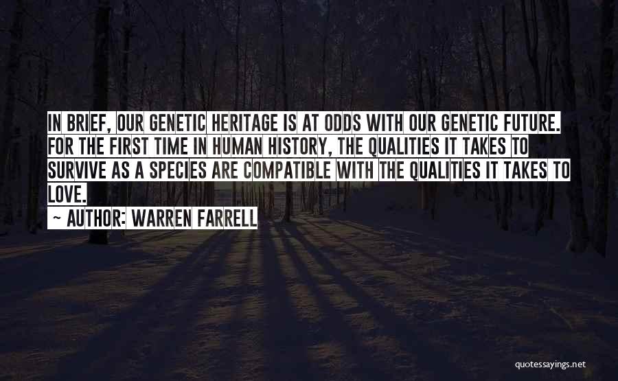 Love Species Quotes By Warren Farrell