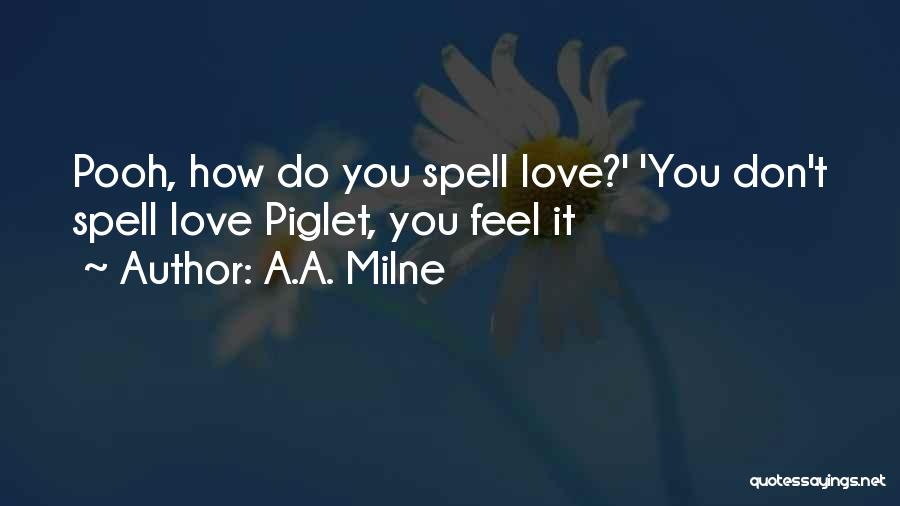 Love Spell Quotes By A.A. Milne