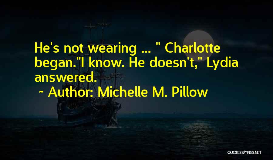 Love Spell Quotes By Michelle M. Pillow