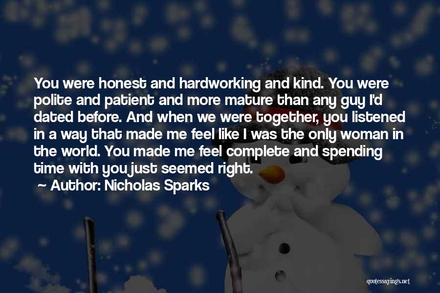 Love Spending Time With You Quotes By Nicholas Sparks