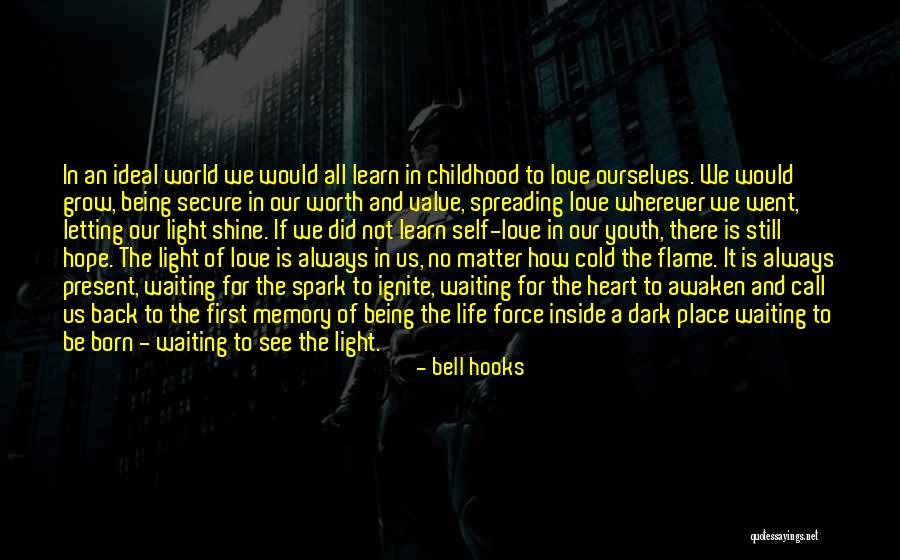 Love Spreading Quotes By Bell Hooks