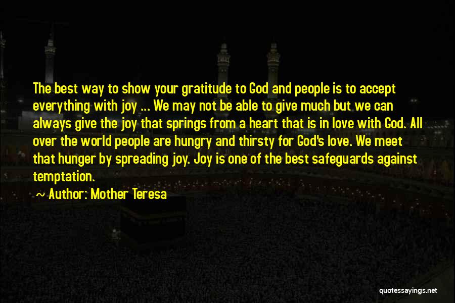 Love Spreading Quotes By Mother Teresa