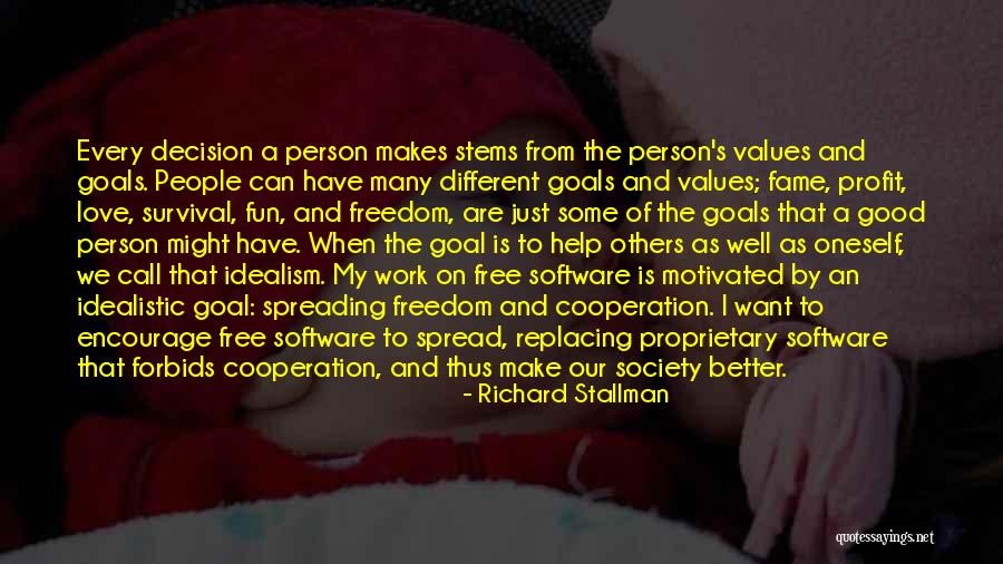 Love Spreading Quotes By Richard Stallman