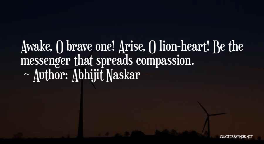 Love Spreads Quotes By Abhijit Naskar