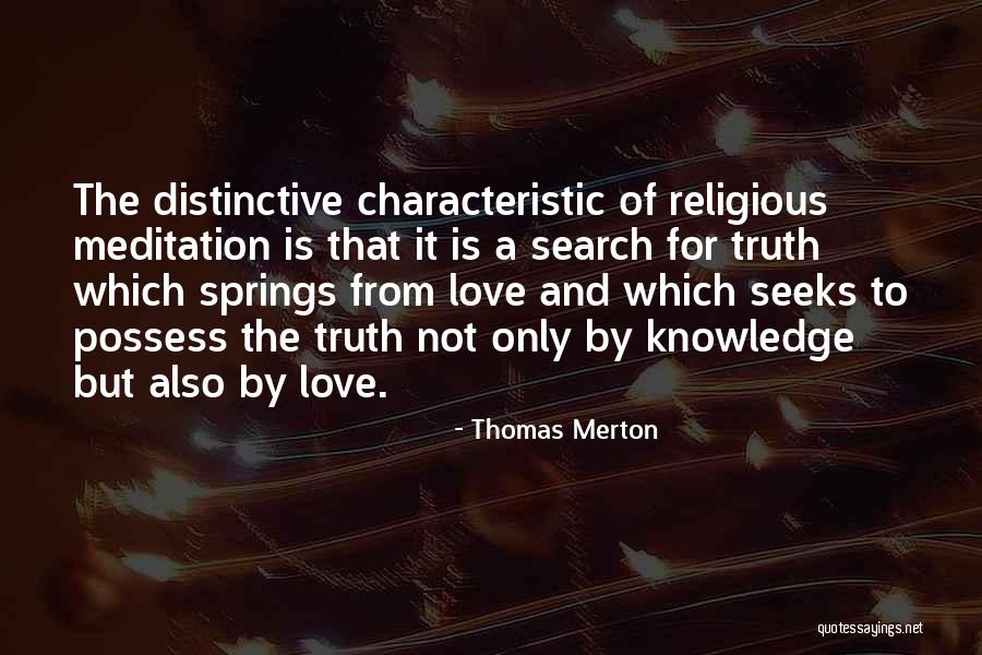 Love Springs Quotes By Thomas Merton Love Springs Quotes By Thomas Merton