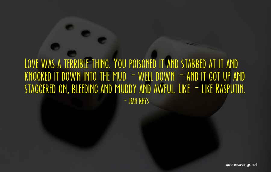 Love Stabbed Quotes By Jean Rhys Love Stabbed Quotes By Jean Rhys