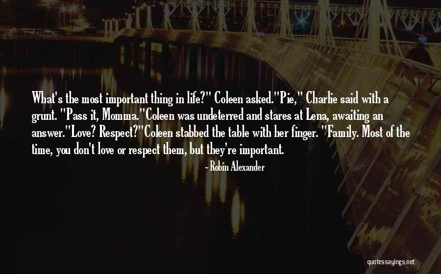Love Stabbed Quotes By Robin Alexander Love Stabbed Quotes By Robin Alexander