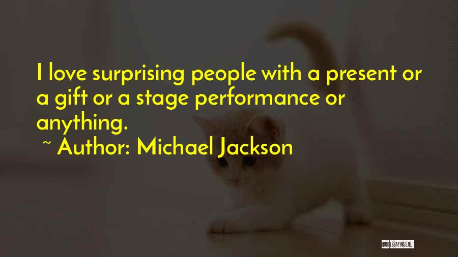 Love Stage Quotes By Michael Jackson