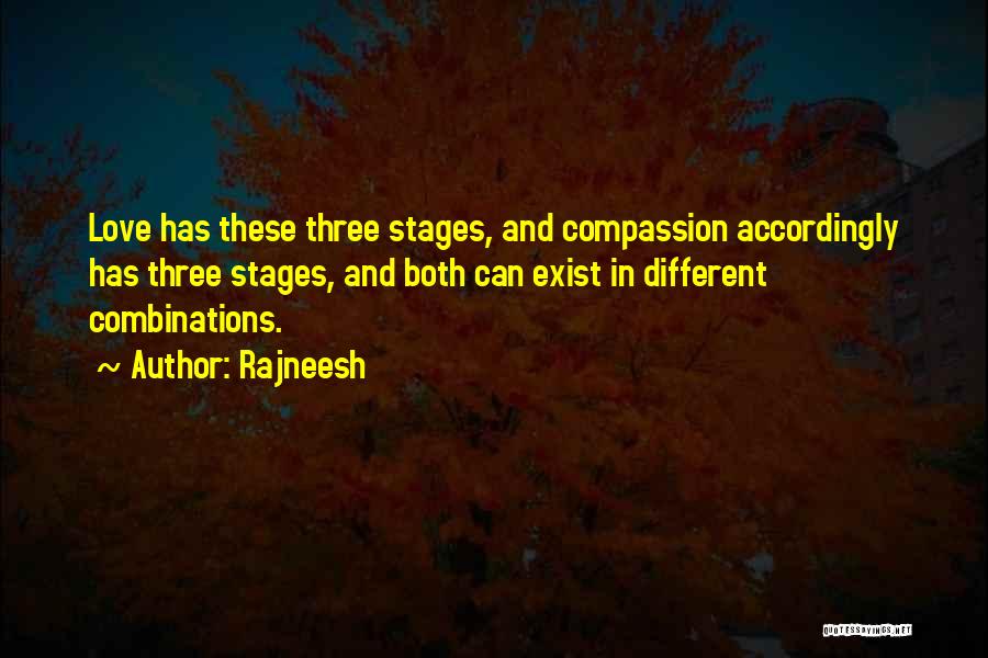 Love Stages Quotes By Rajneesh