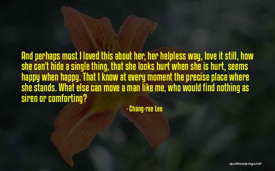 Love Stands Quotes By Chang-rae Lee Love Stands Quotes By Chang-rae Lee