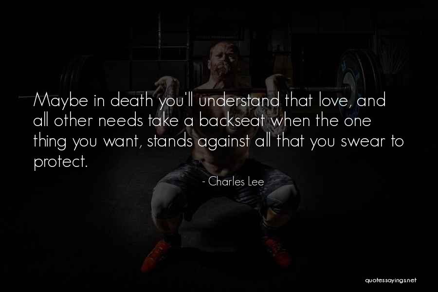 Love Stands Quotes By Charles Lee Love Stands Quotes By Charles Lee
