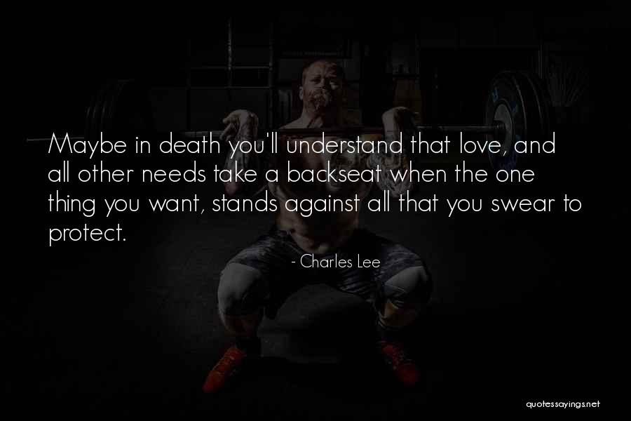 Love Stands Quotes By Charles Lee