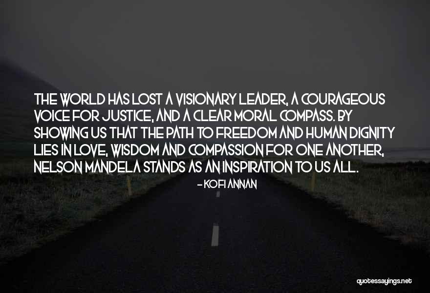 Love Stands Quotes By Kofi Annan Love Stands Quotes By Kofi Annan