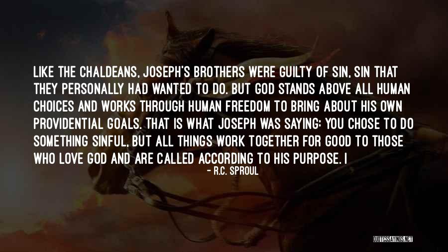 Love Stands Quotes By R.C. Sproul Love Stands Quotes By R.C. Sproul