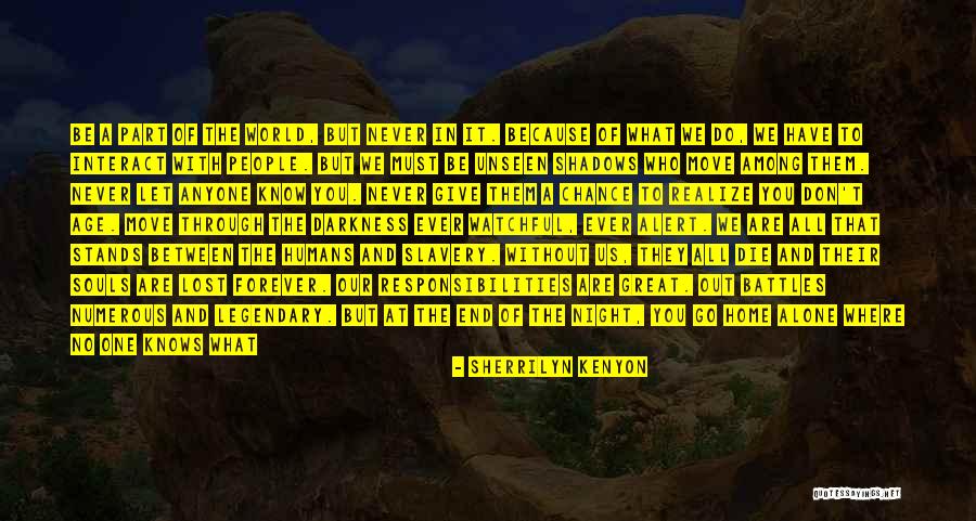 Love Stands Quotes By Sherrilyn Kenyon Love Stands Quotes By Sherrilyn Kenyon