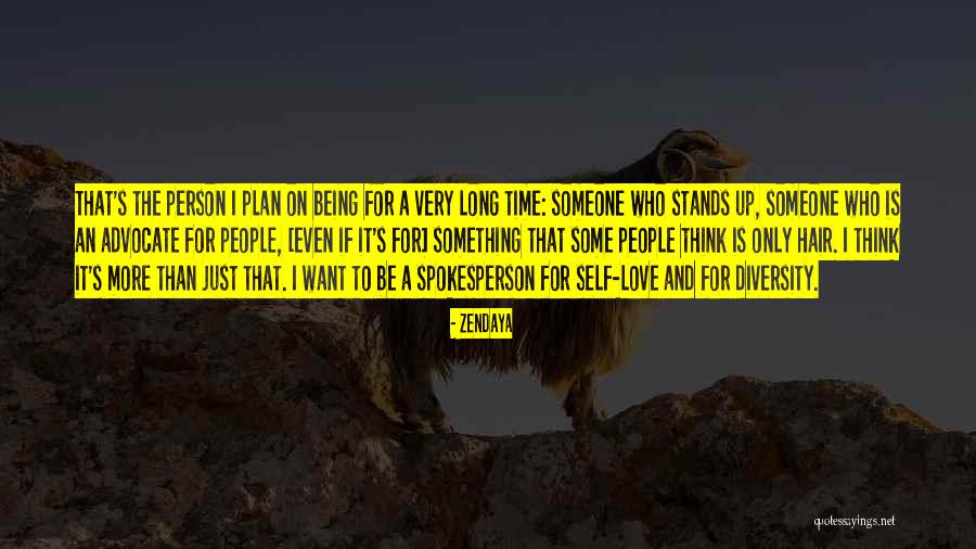 Love Stands Quotes By Zendaya