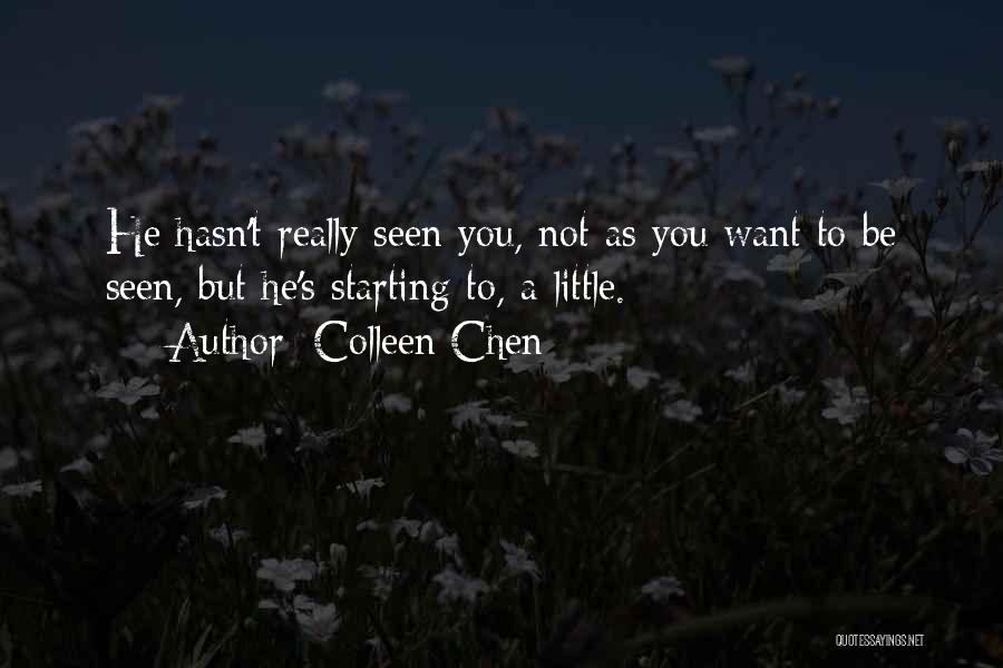 Love Starting Quotes By Colleen Chen