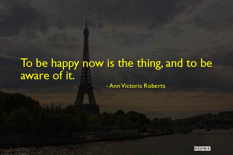 Love Starting Stage Quotes By Ann Victoria Roberts