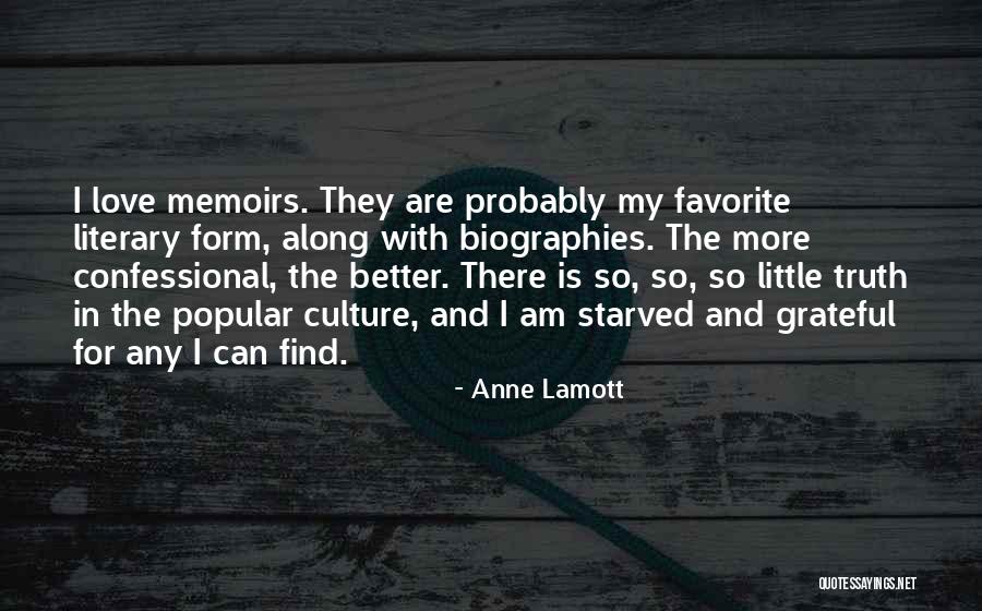 Love Starved Quotes By Anne Lamott Love Starved Quotes By Anne Lamott