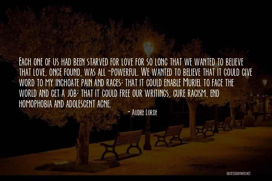 Love Starved Quotes By Audre Lorde Love Starved Quotes By Audre Lorde