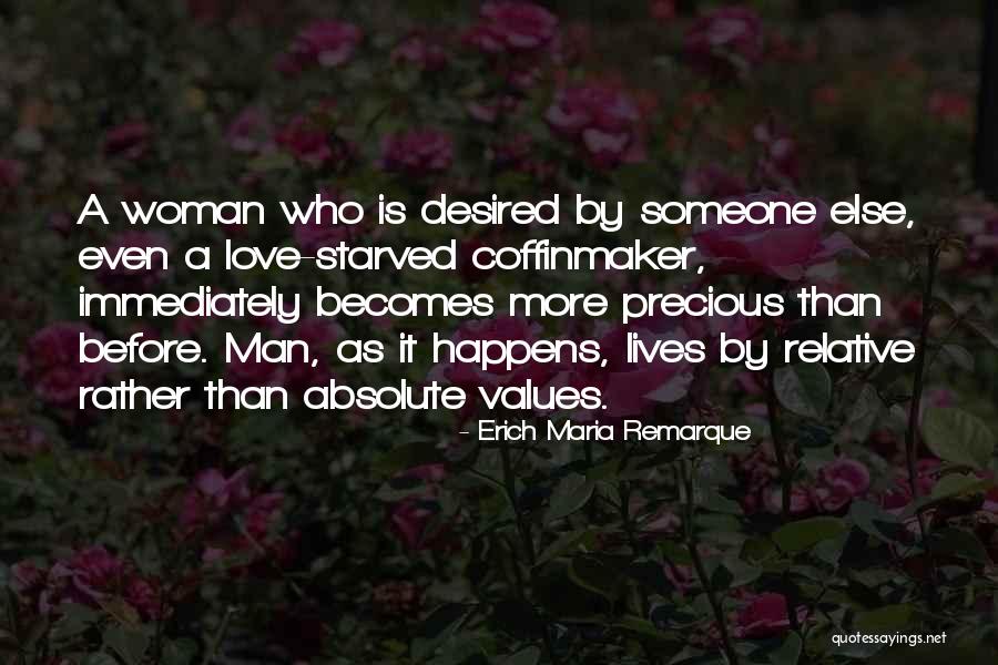Love Starved Quotes By Erich Maria Remarque Love Starved Quotes By Erich Maria Remarque