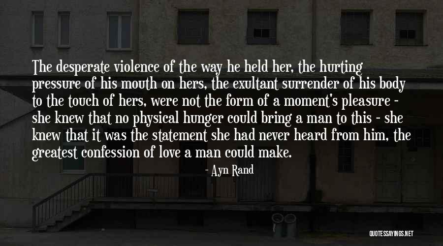 Love Statement Quotes By Ayn Rand Love Statement Quotes By Ayn Rand