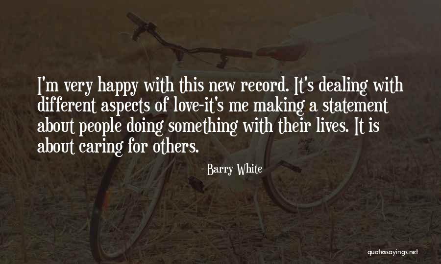 Love Statement Quotes By Barry White Love Statement Quotes By Barry White