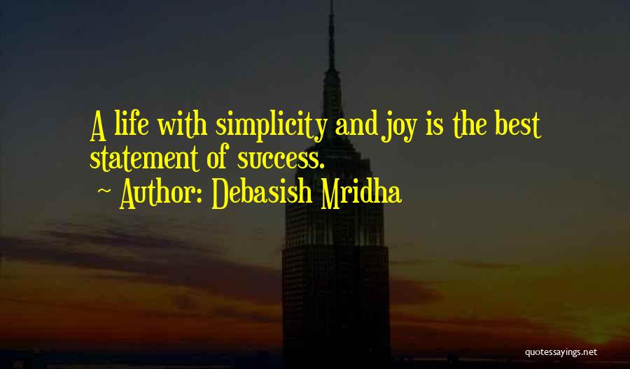 Love Statement Quotes By Debasish Mridha